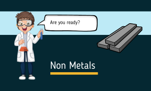 Non Metals